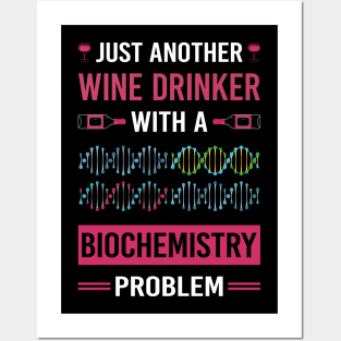 Wine Drinker Biochemistry Biochemist Posters and Art